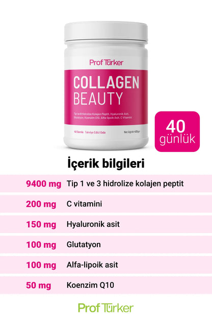 ProfTürker Collagen Beauty 400 g – Hyaluronik asit, Glutatyon, Alfa-lipoik asit, Koenzim Q10